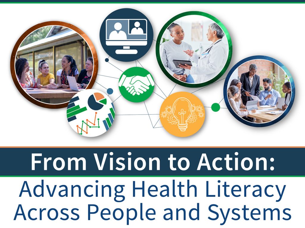 2026 Conference theme: From vision to action: Advancing health literacy across people and systems.